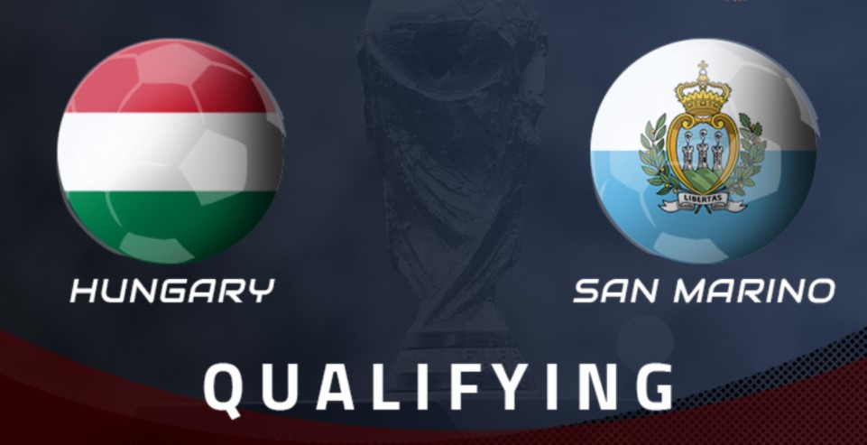 Hungary vs San Marino - 02h45 ngày 13/11
