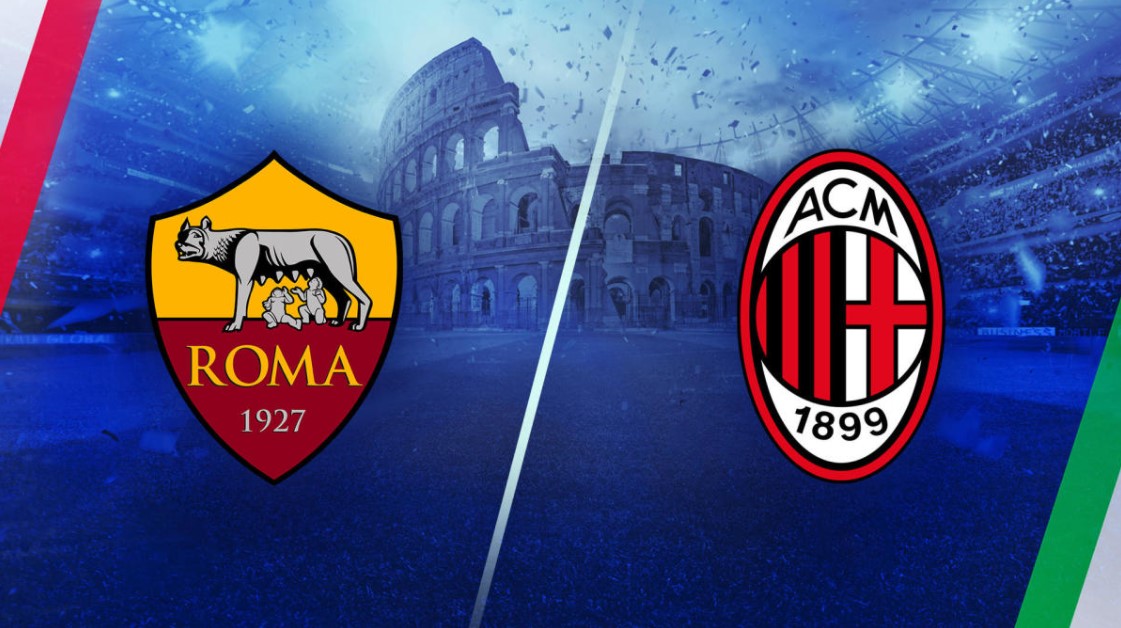 AC Milan vs AS Roma - 00h30 thứ 6 ngày 07/01