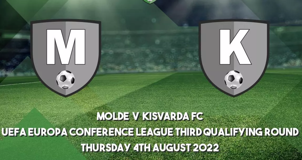Soi kèo Molde vs Kisvarda - 0h00 ngày 05/08