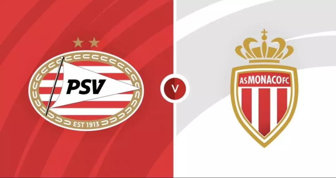 Soi kèo PSV Eindhoven vs AS Monaco - 01h30 ngày 10/8