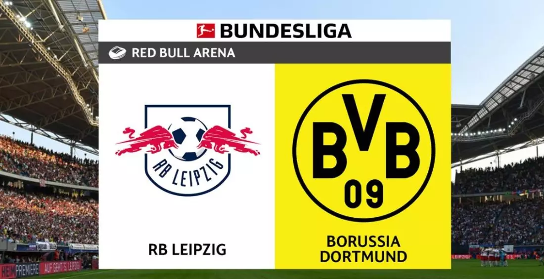 Soi kèo RB Leipzig vs Dortmund- 20h30 ngày 10/9