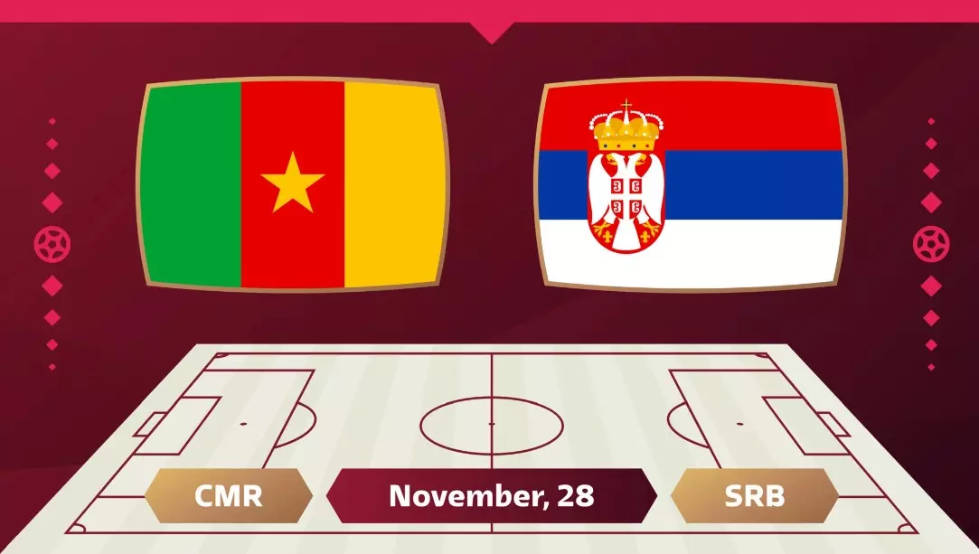 Soi kèo World Cup Cameroon vs Serbia - 17h00 ngày 28/11