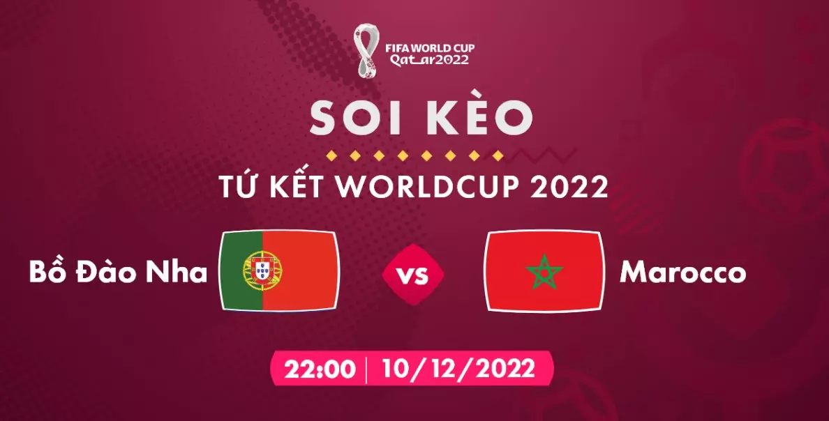 Soi kèo World Cup Ma-rốc vs Bồ Đào Nha - 22h00 ngày 10/12