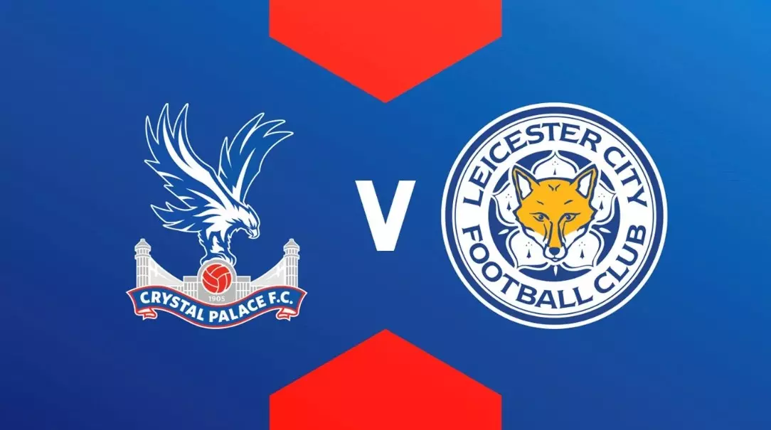 Soi kèo Crystal Palace vs Leicester City - 21h00 ngày 1/4