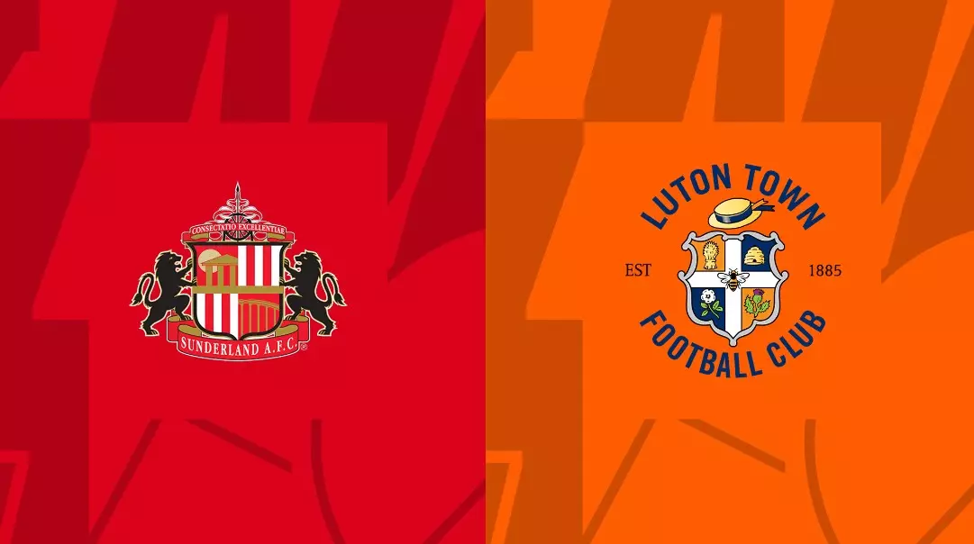Soi kèo Luton Town vs Sunderland - 2h ngày 17/5