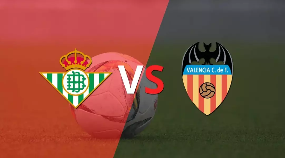 Soi kèo Real Betis vs Valencia - 02h00 ngày 5/6
